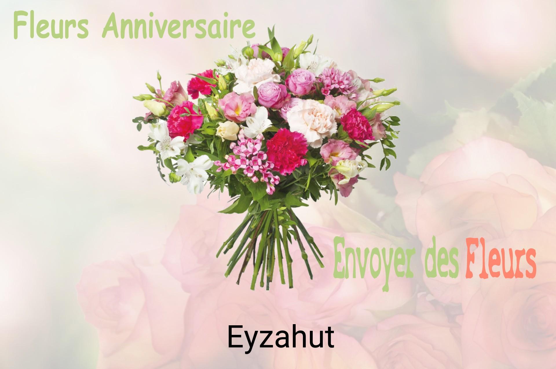 Bouquet de fleurs d’anniversaire livré à Eyzahut